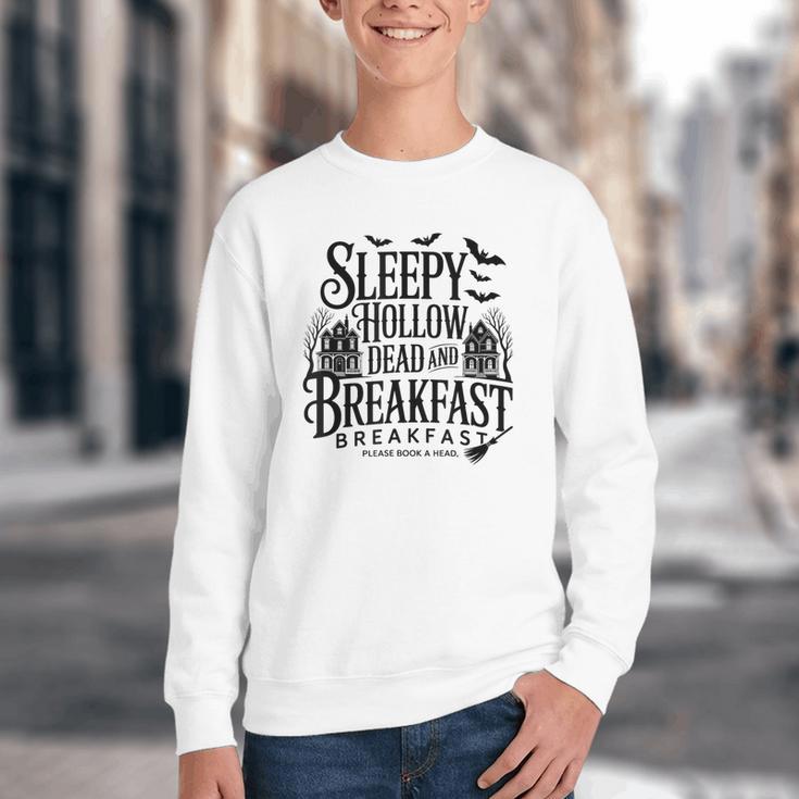 Sleepy Hollow Dead And Breakfast Please Book Ahead Youth Crewneck Sweatshirt
