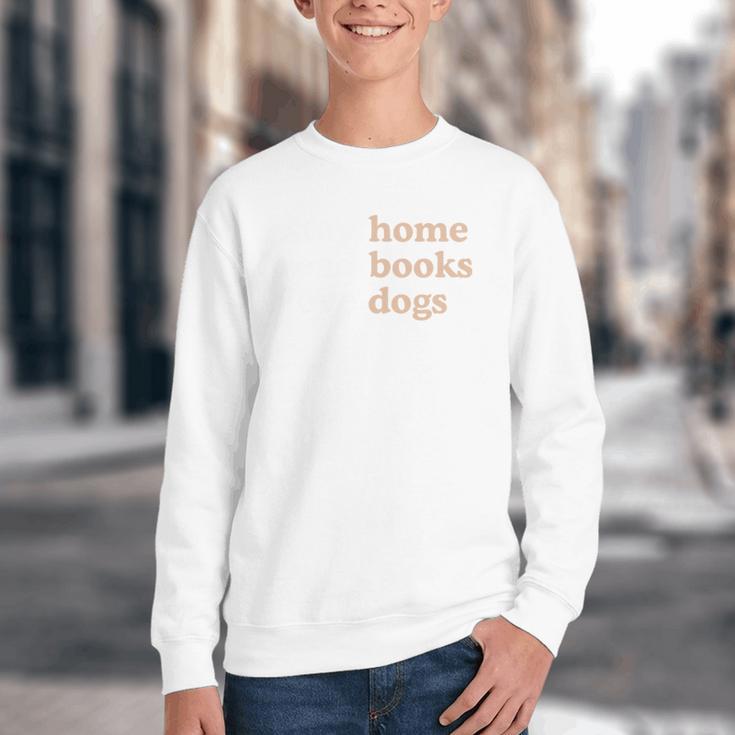 Stay Home Read Books Love Dogs Youth Crewneck Sweatshirt