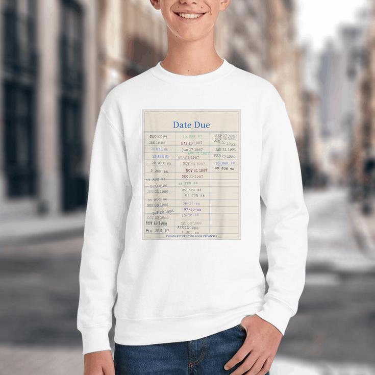 Vintage Library Due Date Card For Book Lovers Librarians Youth Crewneck Sweatshirt