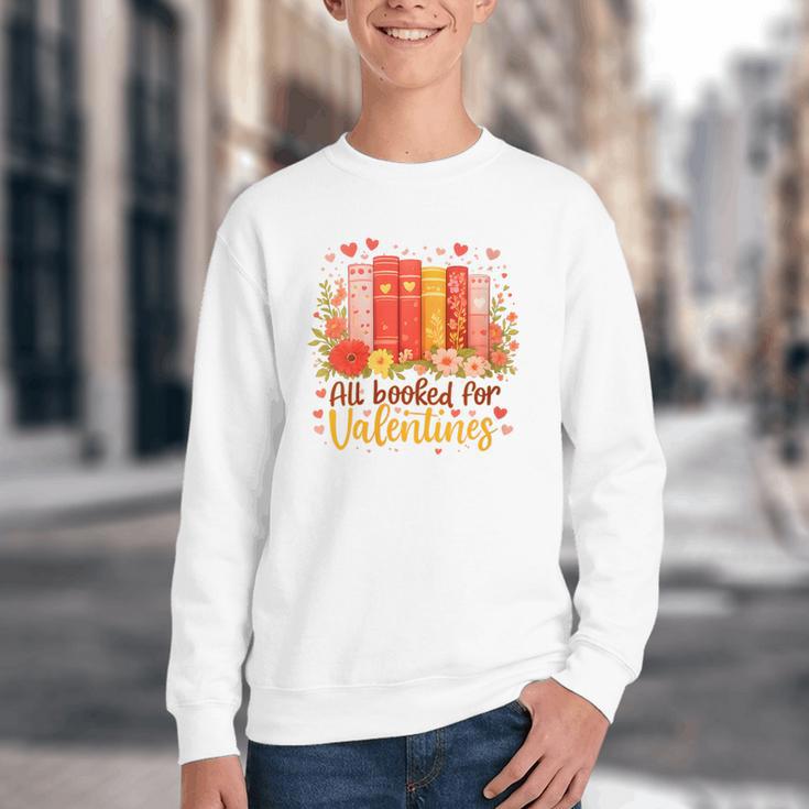 Women's All Booked For Valentine Teacher Valentines Reading Book Youth Crewneck Sweatshirt