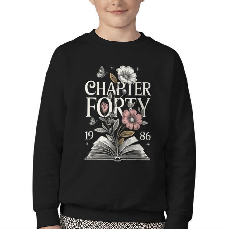1986 Chapter Forty 40th Birthday Wildflower Book 40 Year Old Youth Crewneck Sweatshirt