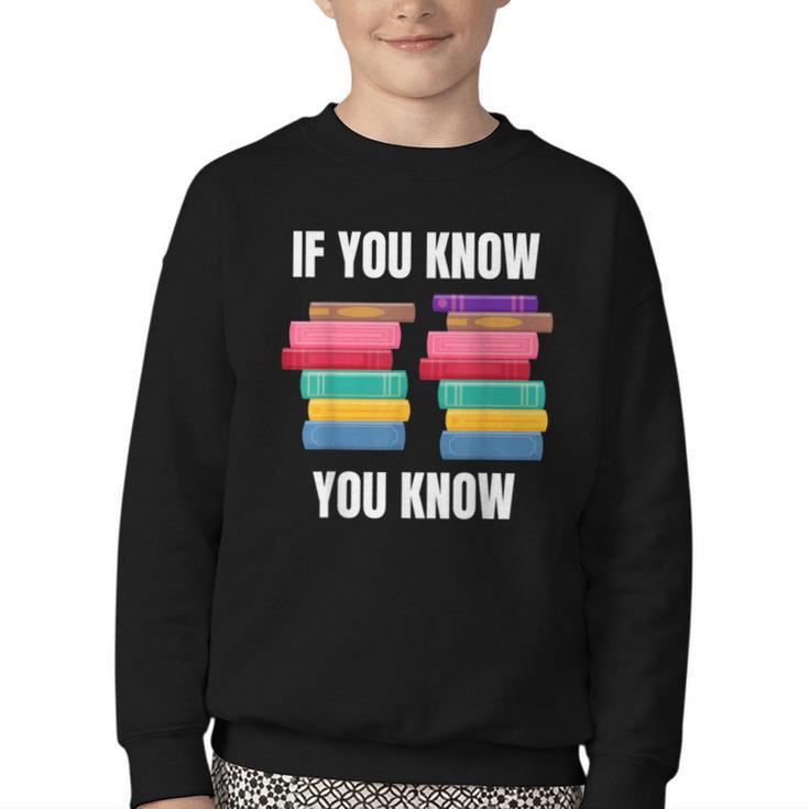 67 Reading Books 6 7 If You Know Six Seven Youth Crewneck Sweatshirt