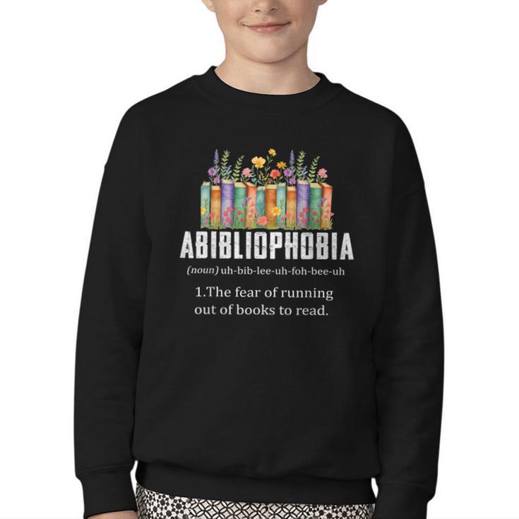 Abibliophobia Definition Book Reader Book Nerd Book Reading Youth Crewneck Sweatshirt