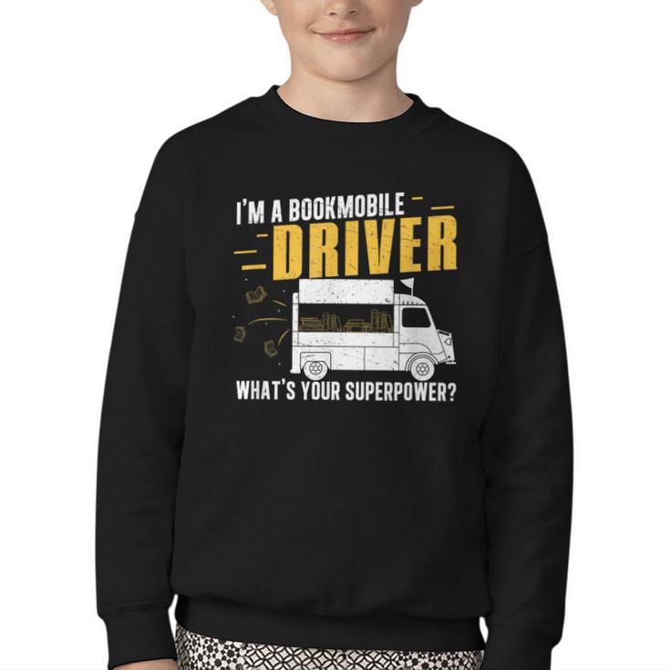 Awesome Bookmobile Driver What's Your Superpower Book Wagon Youth Crewneck Sweatshirt