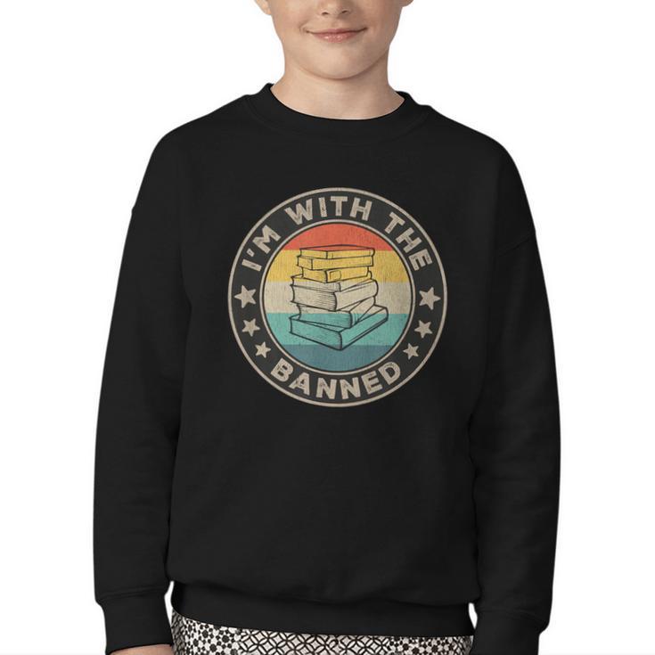 Im With The Banned Book Readers Retro Librarians Teachers Youth Crewneck Sweatshirt