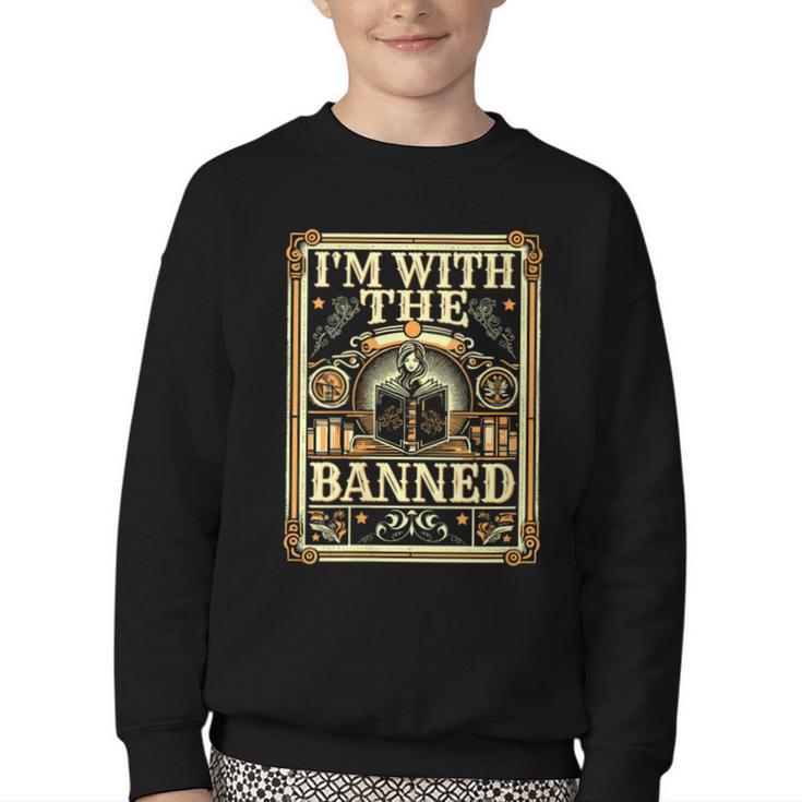 Banned Books Librarian Book Readers I m With The Banned Youth Crewneck Sweatshirt