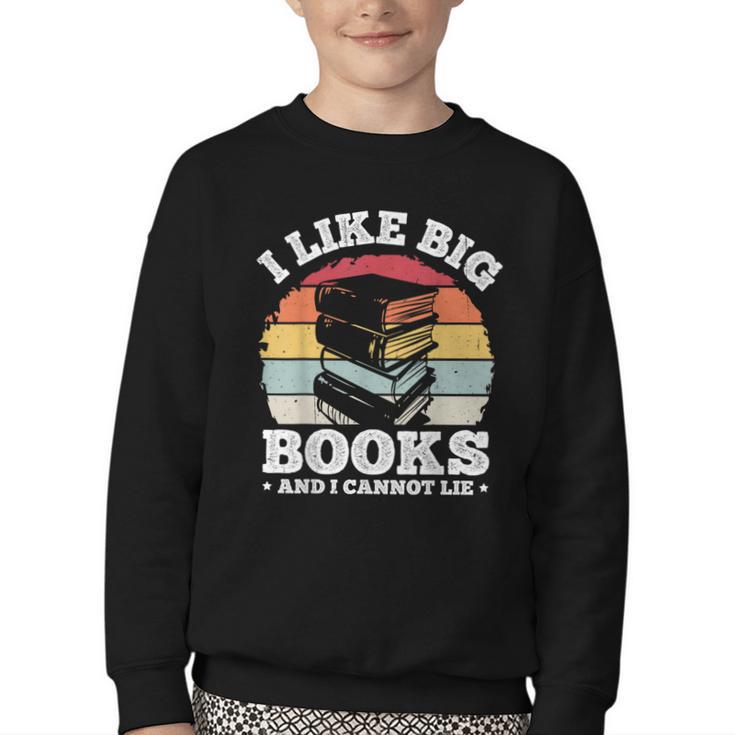 I LIKE BIG BOOKS AND I CANNOT LIE Book Lover Print Youth Crewneck Sweatshirt