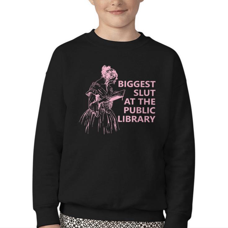 Biggest Slut At The Public Library Reading Book Club Youth Crewneck Sweatshirt