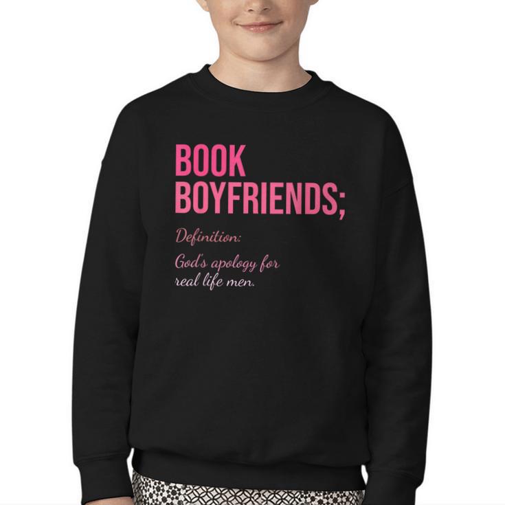 Book Boyfriends Definition Youth Crewneck Sweatshirt