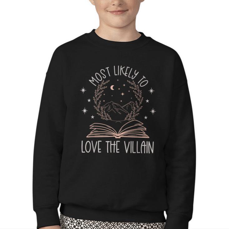 Book Club Shirts For Women Most Likely To Love Villain Youth Crewneck Sweatshirt