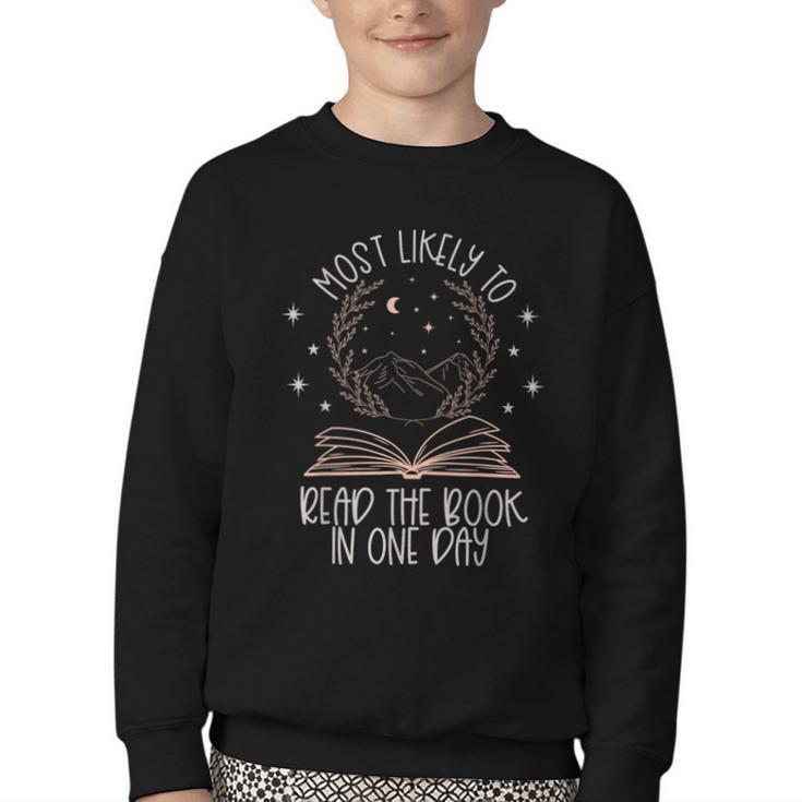 Book Club Shirts For Women Most Likely To Read One Day Youth Crewneck Sweatshirt
