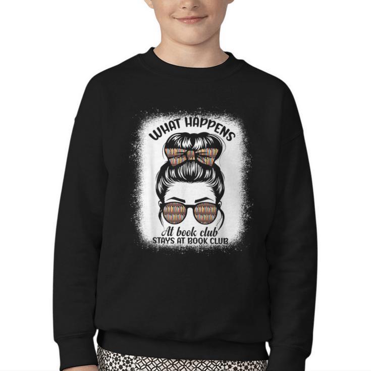 Book Lover What Happens At Book Club Stays Messy Bun Girls Youth Crewneck Sweatshirt