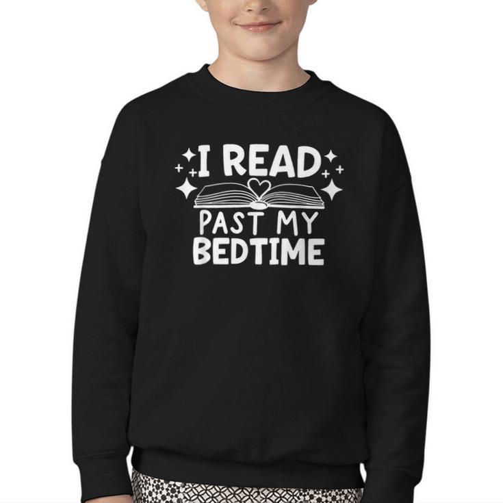 Book Lover Reading Bookish Floral I Read Past My Bedtime Youth Crewneck Sweatshirt