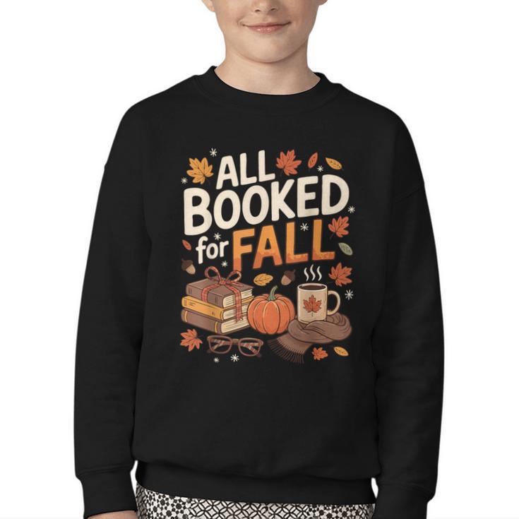 All Booked For Fall Pumpkin Books Thanksgiving Autumn Leaves Youth Crewneck Sweatshirt
