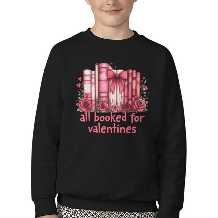 All Booked For Valentines Coquette Bow Book Lover Bookworm Youth Crewneck Sweatshirt