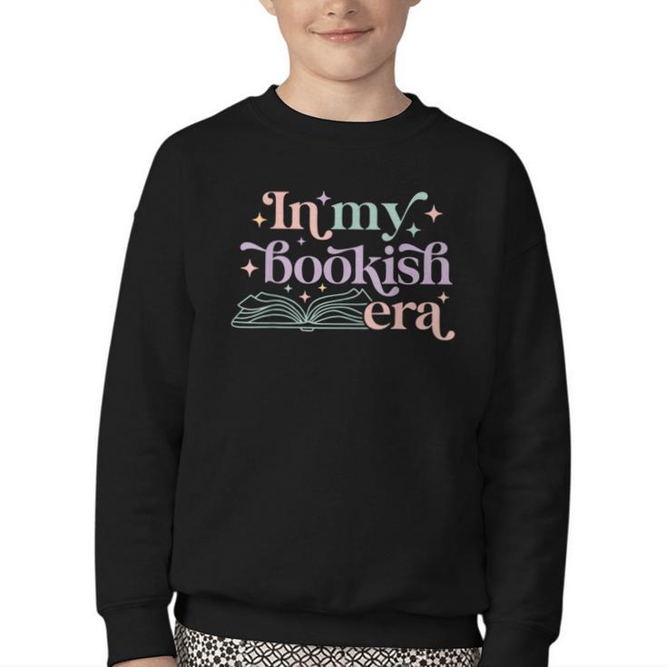 In My Bookish Era Book Lover Tee Youth Crewneck Sweatshirt