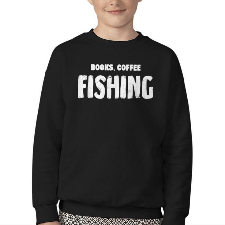 Books Coffee Fishing Youth Crewneck Sweatshirt