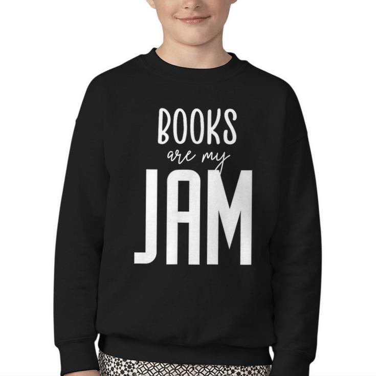 Books Are My Jam Graphic For Introverts Youth Crewneck Sweatshirt