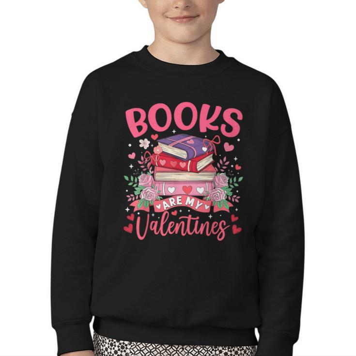 Books Are My Valentine Coquette Bow Book Flower Girl Women Youth Crewneck Sweatshirt