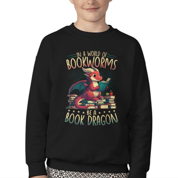 Bookworms Be A Book Dragon Literature Reading & Book Lover Youth Crewneck Sweatshirt