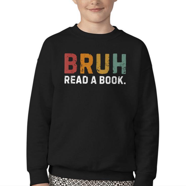 Bruh Read a Book Youth Crewneck Sweatshirt