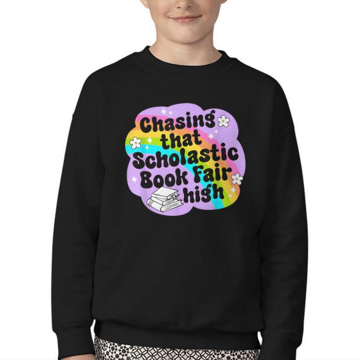 Chasing That Scholastic Book Fair High Book Lovers Youth Crewneck Sweatshirt
