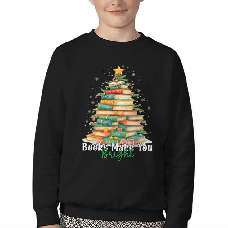Christmas Books Make You Bright Librarian Teacher Book Lover Youth Crewneck Sweatshirt