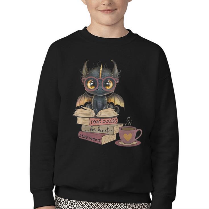 Dragon Read Books Be Kind Stay Weird Book Lover Youth Crewneck Sweatshirt