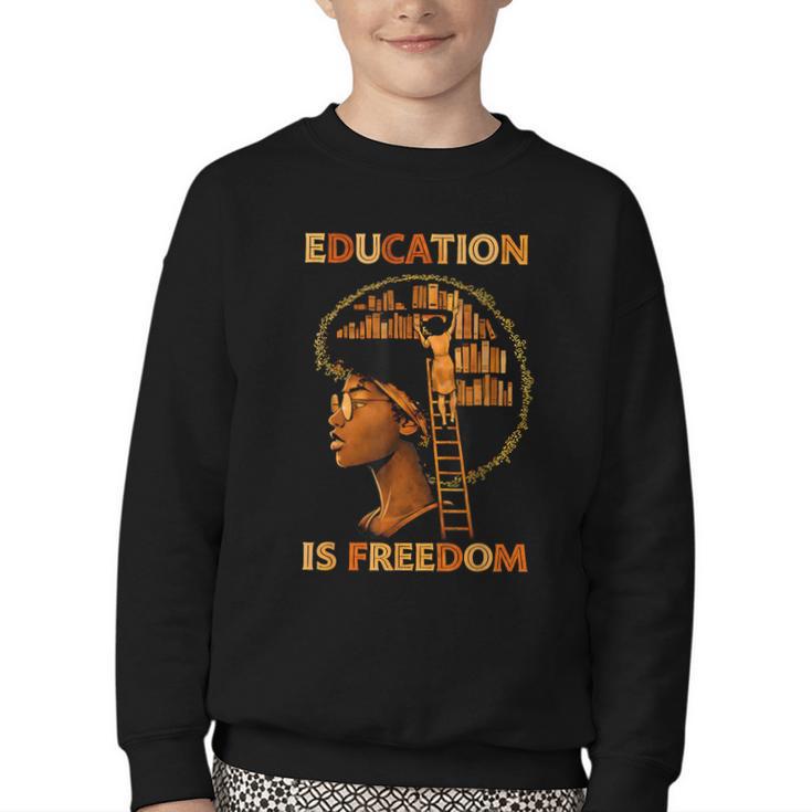 Education Is Freedom Teacher Book Black History Month Youth Crewneck Sweatshirt