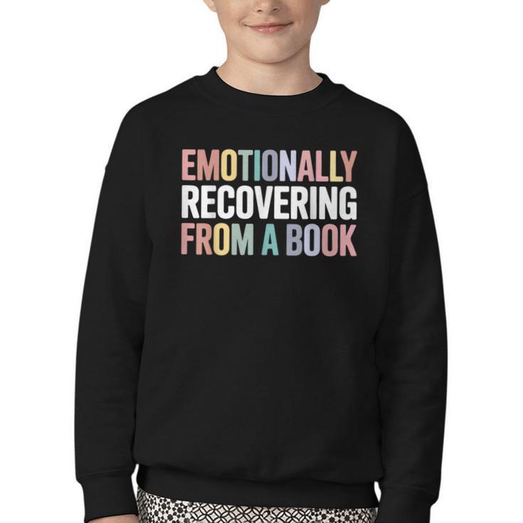 Emotionally Recovering From a Book Reading Librarian Youth Crewneck Sweatshirt