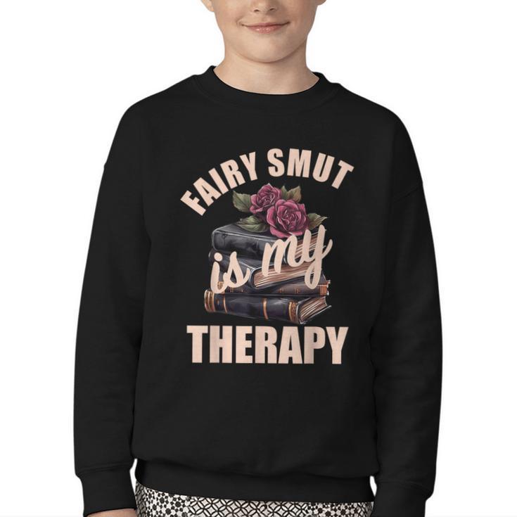 Fairy Smut Is My Therapy Romantasy Spicy Books Faerie Tales Youth Crewneck Sweatshirt