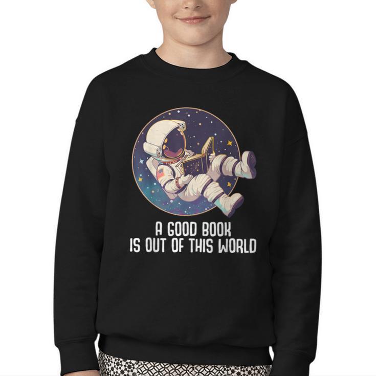 Good Book Is Out Of This World Astronaut Space Youth Crewneck Sweatshirt