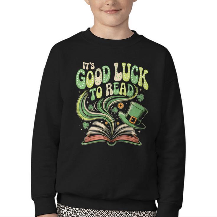 Groovy It's Good Luck To Read St Patrick's Day Book Lucky Youth Crewneck Sweatshirt