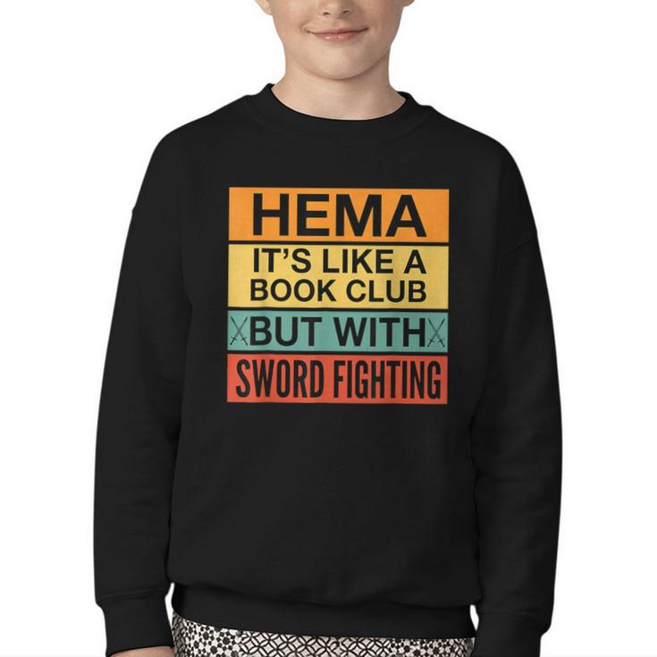 Hema Definition Like A Book Club With Swords Youth Crewneck Sweatshirt