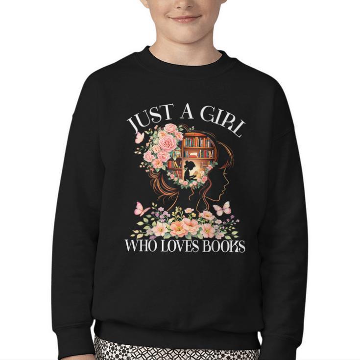 Just A Girl Who Loves Books Book Lover Reading For Women Youth Crewneck Sweatshirt