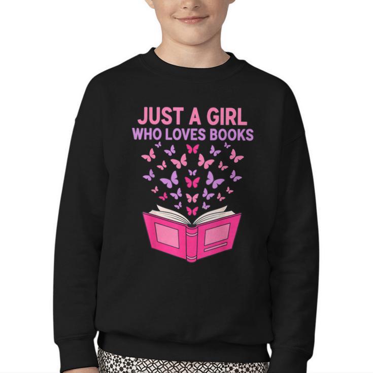 Just A Girl Who Loves Books Butterflies Reading Youth Crewneck Sweatshirt