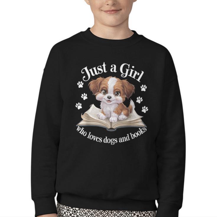 Just a Girl Who Loves Dogs And Books Cute Dog Youth Crewneck Sweatshirt