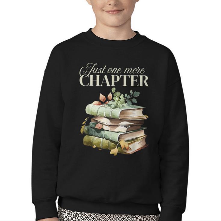 Just One More Chapter Book Lover Youth Crewneck Sweatshirt