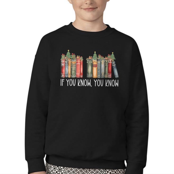 If You Know You Know 6 7 Reading Books Christmas 67 Meme Youth Crewneck Sweatshirt