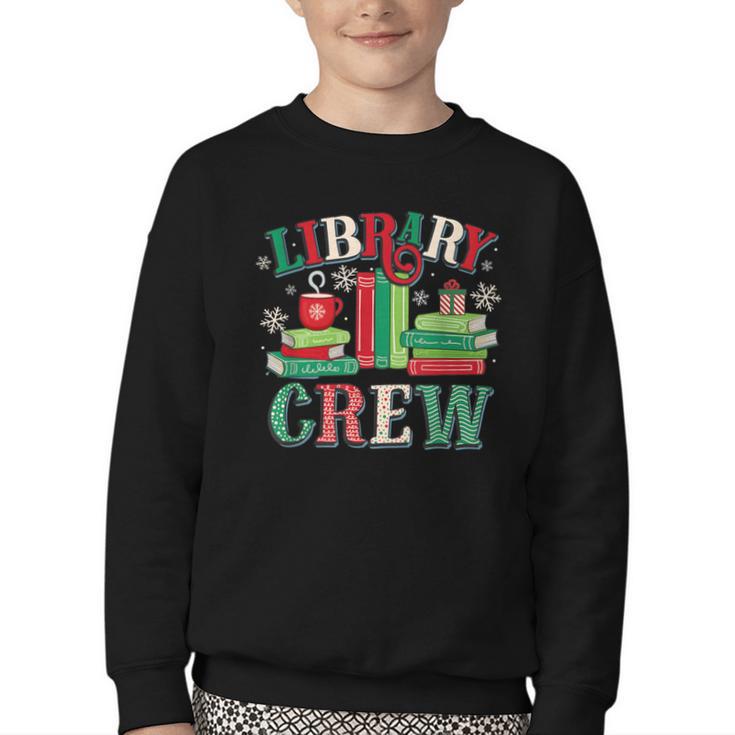 Library Crew Book Lovers Reader Teacher Librarian Christmas Youth Crewneck Sweatshirt