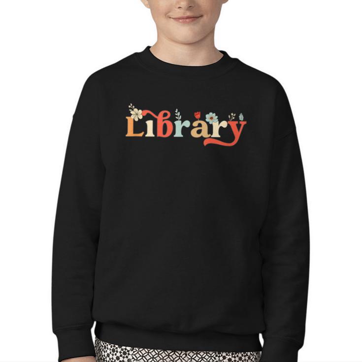 Library School Librarian Book Lover Reading Floral For Women Youth Crewneck Sweatshirt