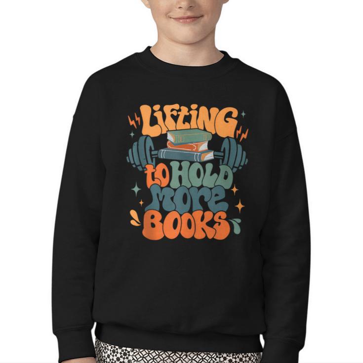 Lifting To Hold More Books Weightlifting Workout Bookish Youth Crewneck Sweatshirt