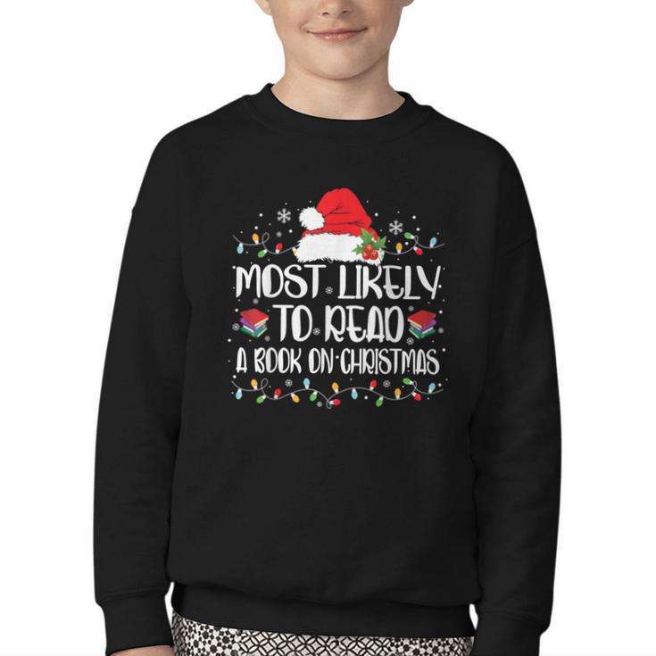 Most Likely To Read A Book On Christmas Family Matching Youth Crewneck Sweatshirt