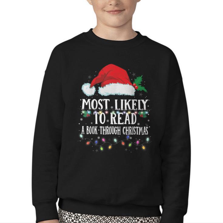 Matching Christmas PJS Most Likely To Read A Book Youth Crewneck Sweatshirt