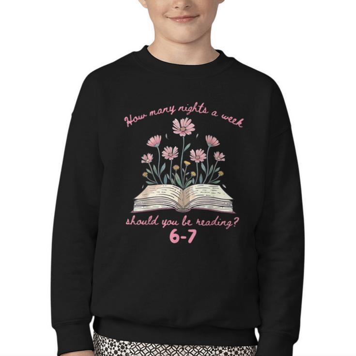 How Many Nights Reading 67 Meme Floral Book Lover Teacher Youth Crewneck Sweatshirt