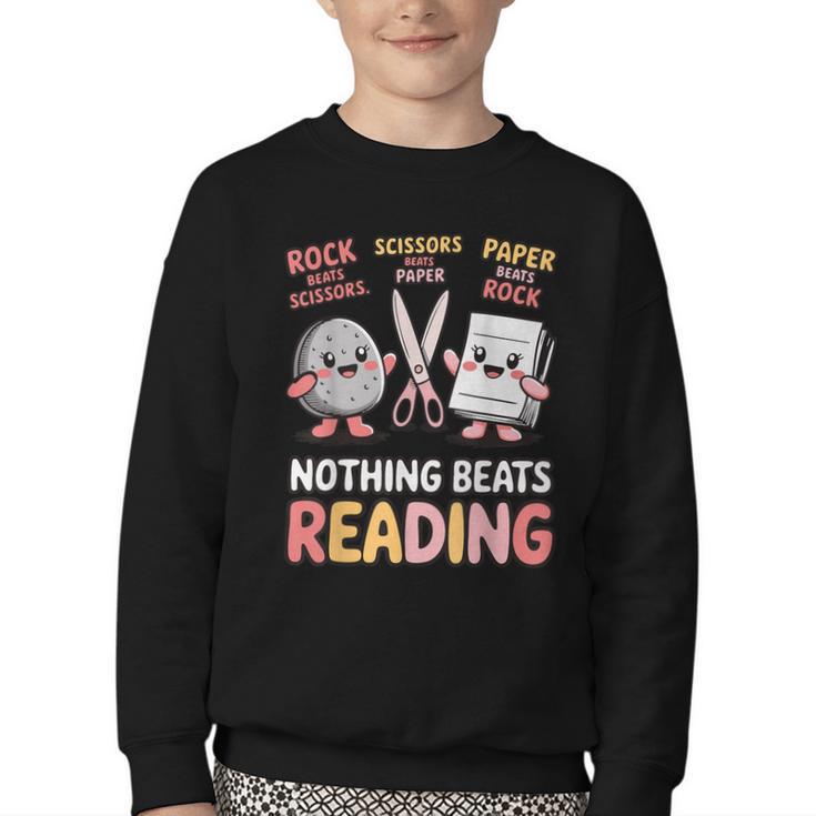 Nothing Goes Beyond Reading Rock Paper Scissors Book Youth Crewneck Sweatshirt