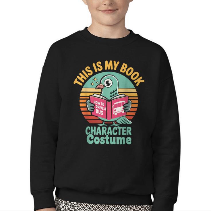 Pigeon Book Character Costume For Reading Day Youth Crewneck Sweatshirt