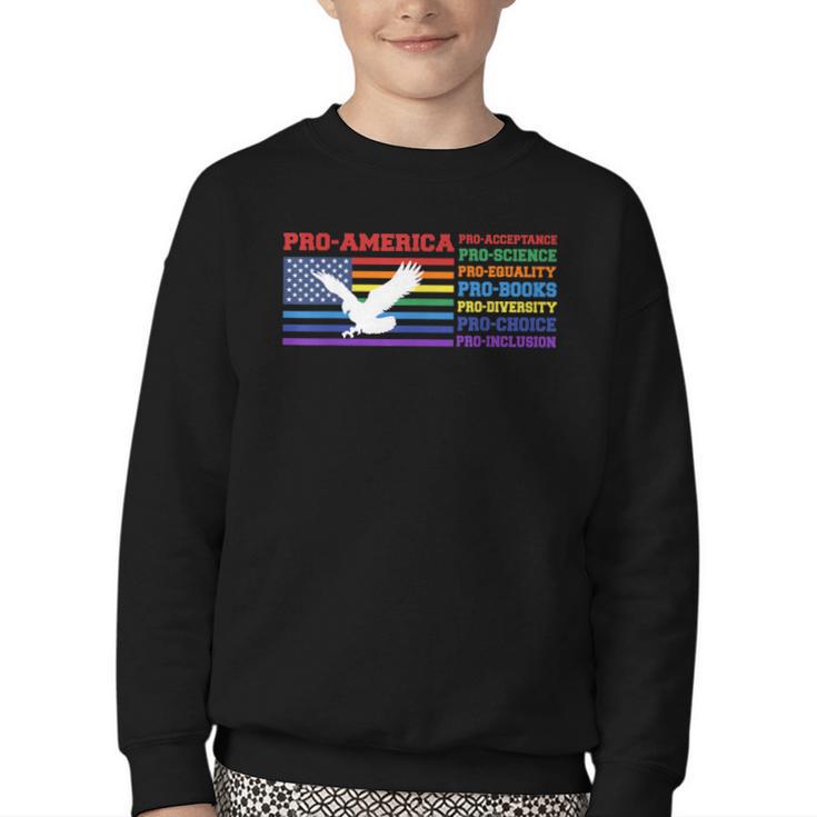 Pro America Pro Acceptance Pro Science Pro Equality Pro Book Youth Crewneck Sweatshirt