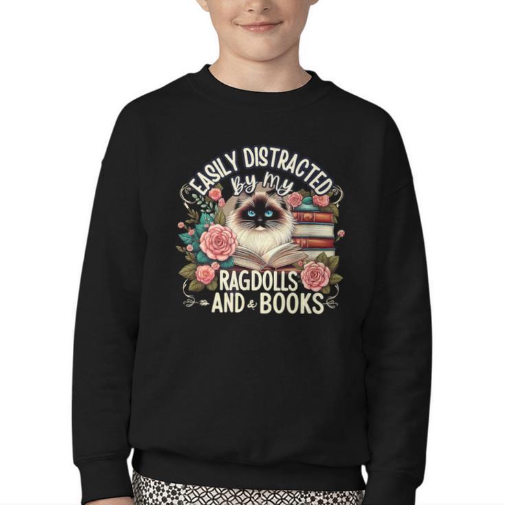 Ragdoll Lover Ragdoll Cat Ragdolls And Books Youth Crewneck Sweatshirt