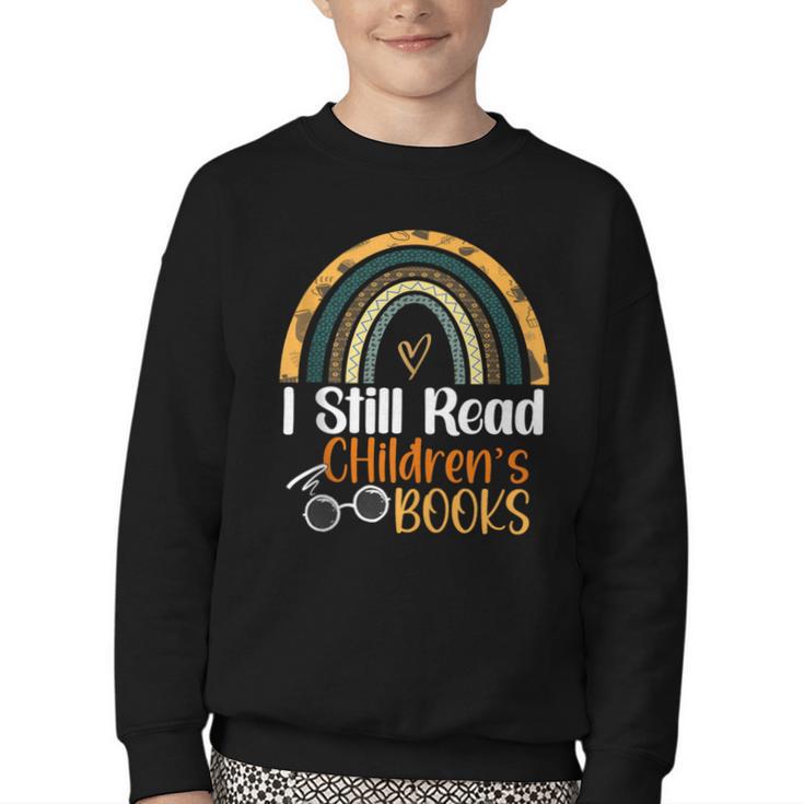 I Still Read Children's Books Rainbow Youth Crewneck Sweatshirt